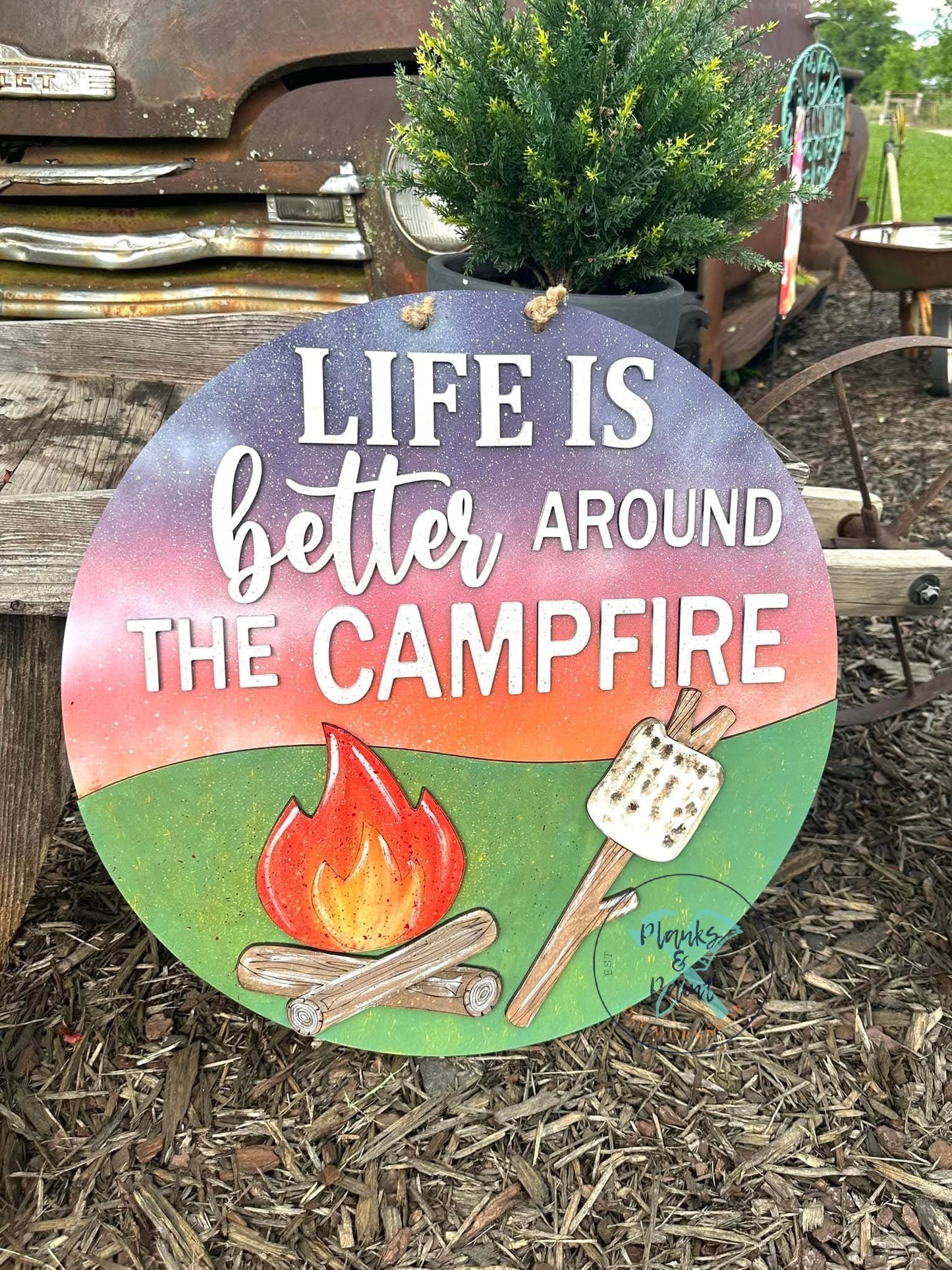 Life is Better Around the Campfire Door Hanger