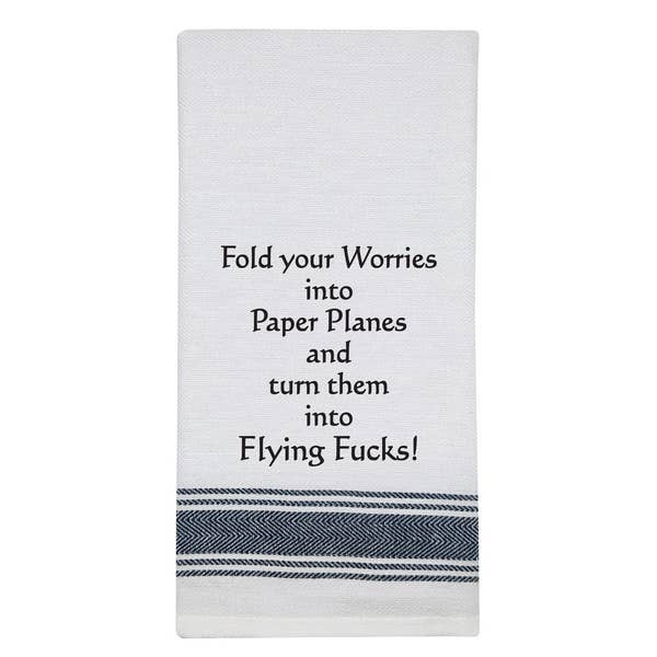 Fold Your Worries White Kitchen Towel