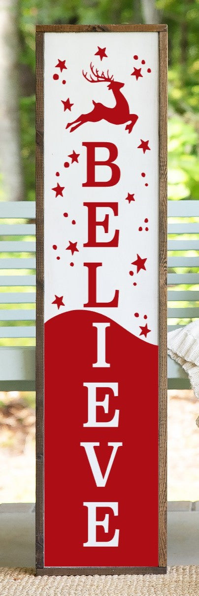 Believe 23 Porch Leaner