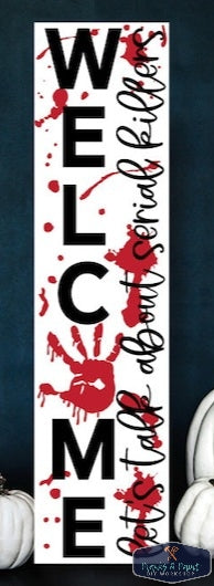 Serial Killers Porch Leaner