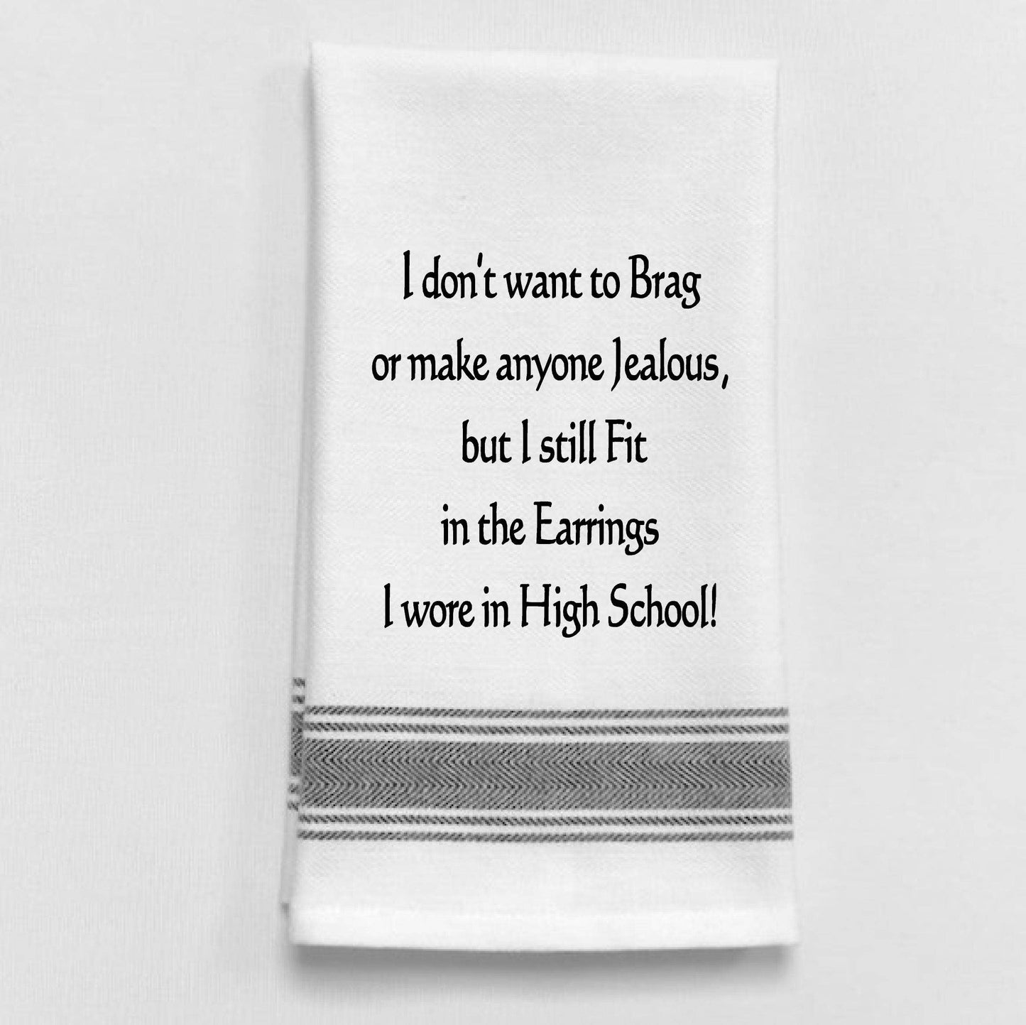 BB-I-255 I don't want to brag or make anyone jealous,...: White - Black Lined Trim