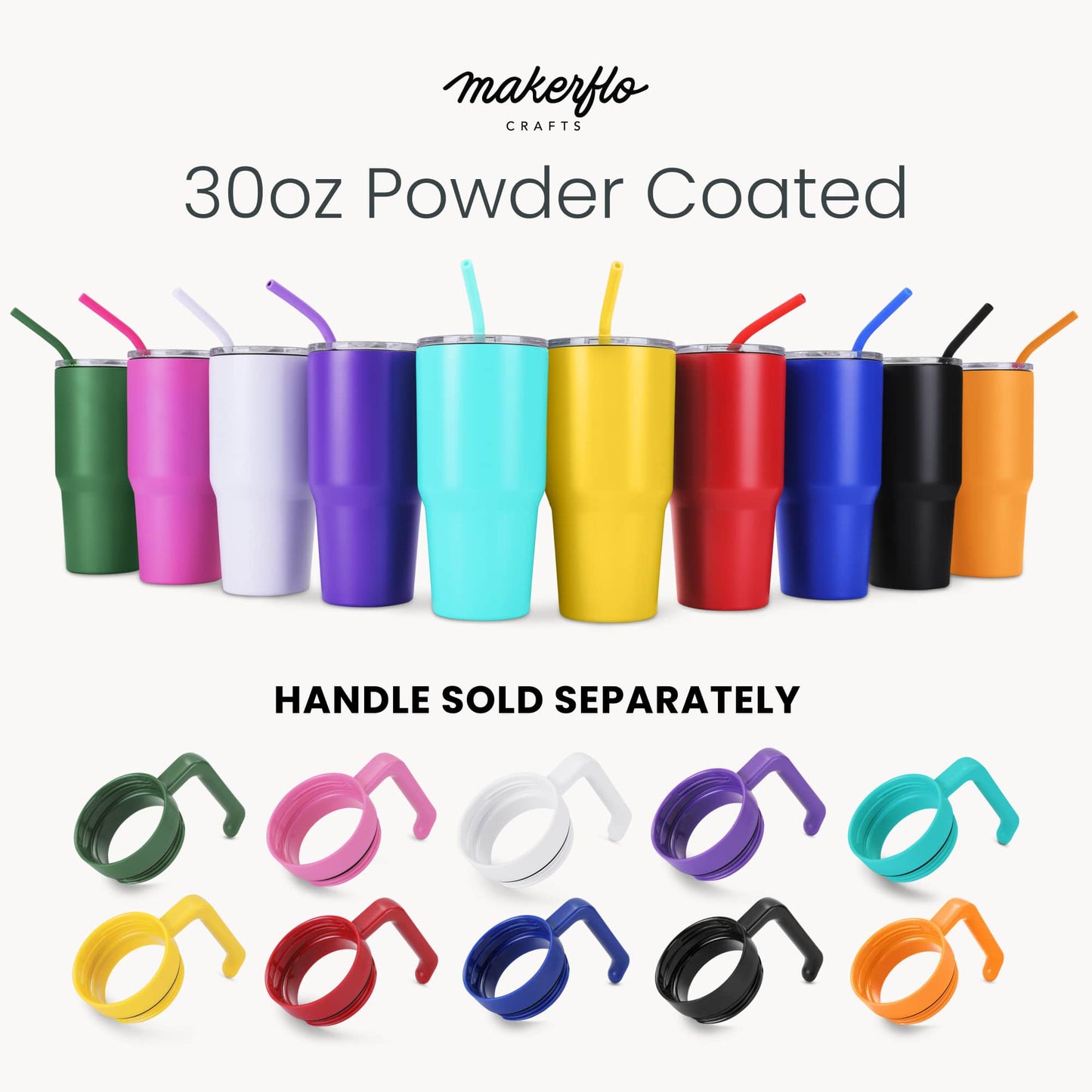 Makerflo 30 oz Powder Coated Tumbler, Handle Sold Separately: White / Singles