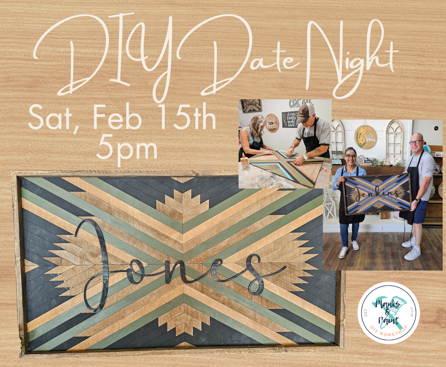 DIY DATE NIGHT WORKSHOP - FEB 15TH @ 5PM