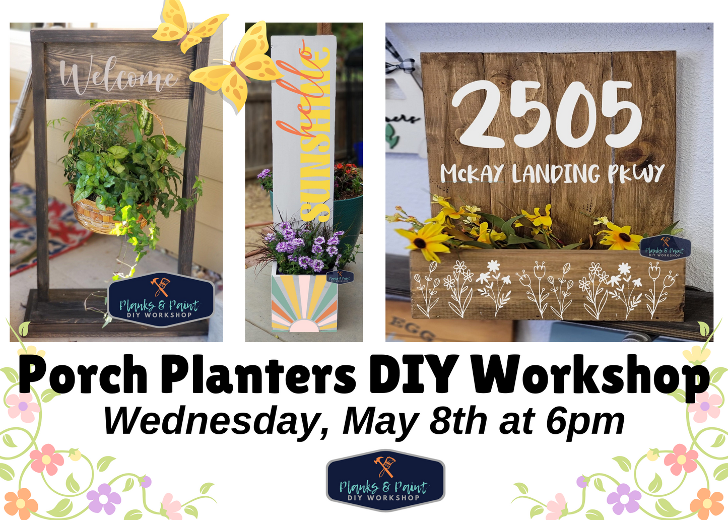 Porch Planters DIY Workshop 5.8.24 @ 6PM
