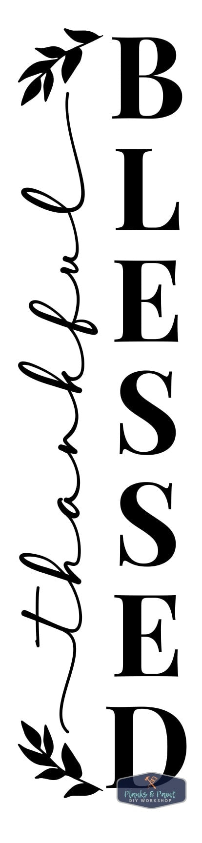 Thankful & Blessed Porch Leaner