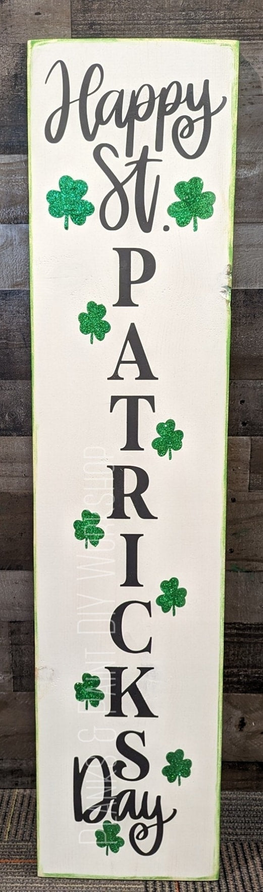 Happy St. Patrick's Day Porch Leaner