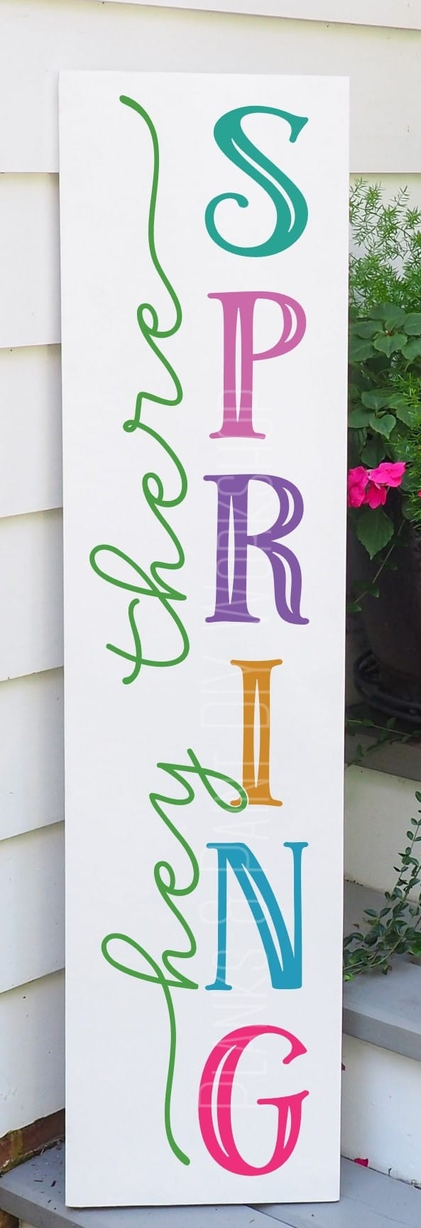 Hey There Spring Porch Leaner