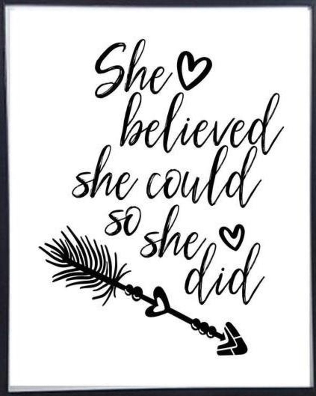 She Believed She Could