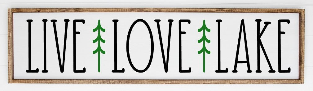 LIVE LOVE LAKE
