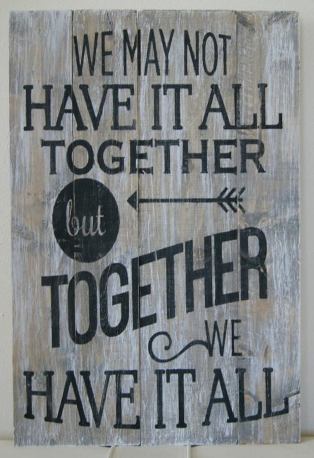 Together We Have it All