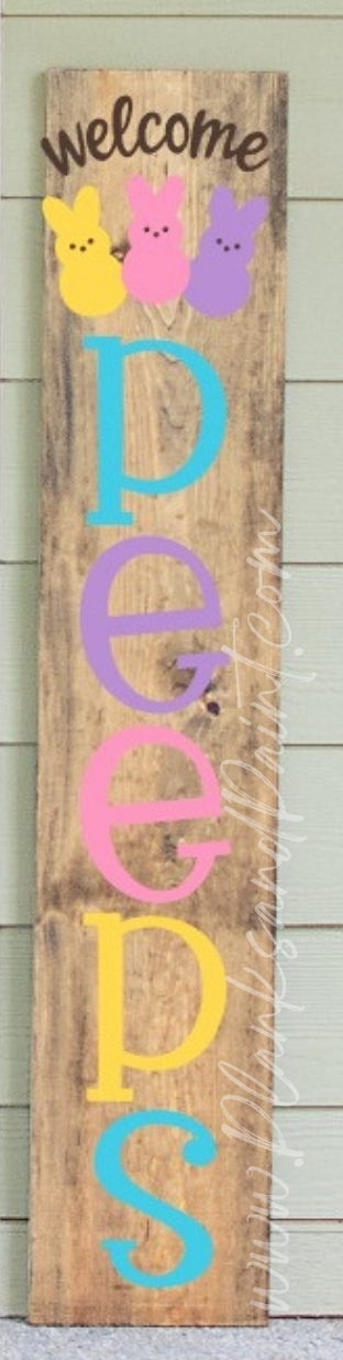 Welcome Peeps Porch Leaner