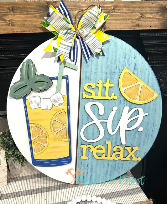 Sit Sip Relax Door Hanger