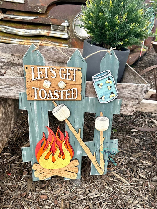 Let's Get Toasted Fence Door Hanger