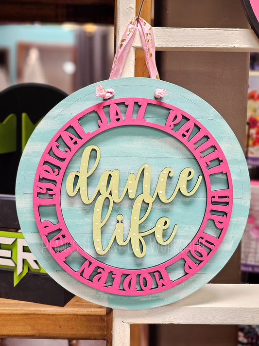 Kids Dance Life 10" Round Sign (Unfinished)