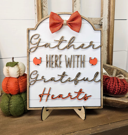 Gather With Grateful Hearts Shelf Sitter