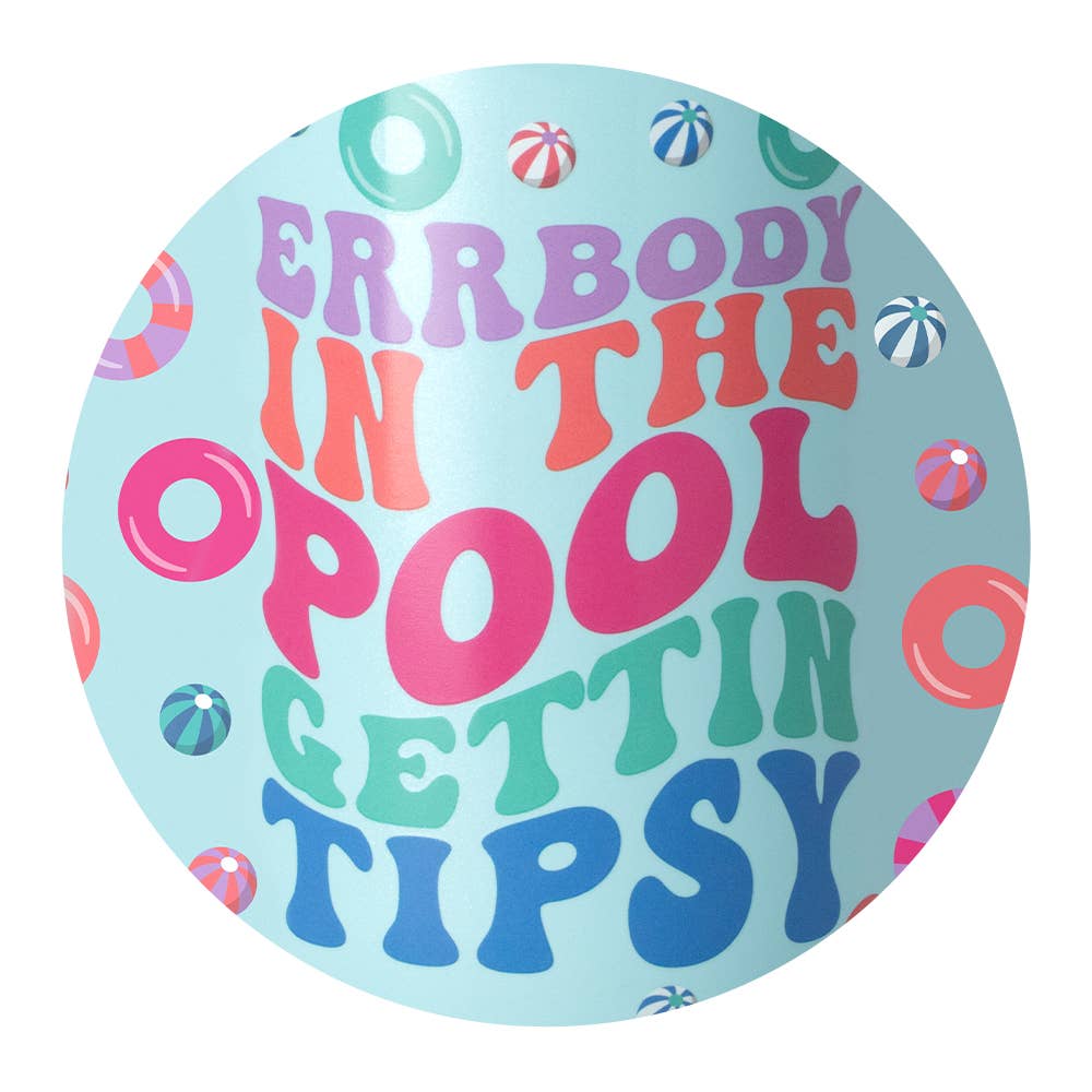 Errbody in the Pool Tumbler (22oz)