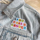 Wildflower + Co. - Positivity Quote Patches: Be Kind to Yourself