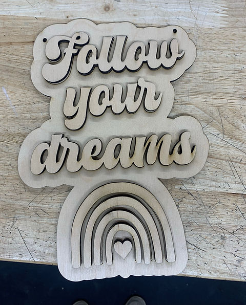 Follow Your Dreams Youth Round Door Hanger (UNFINISHED)