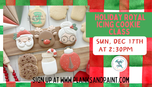 <<SOLD OUT>>Holiday Royal Icing Cookie Decorating Class 12/17/23 @ 2:30PM