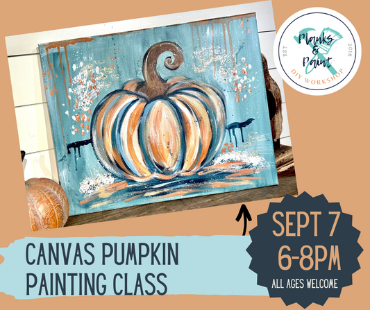 Fall Pumpkin Canvas Painting - 9.7.23 @ 6-8pm