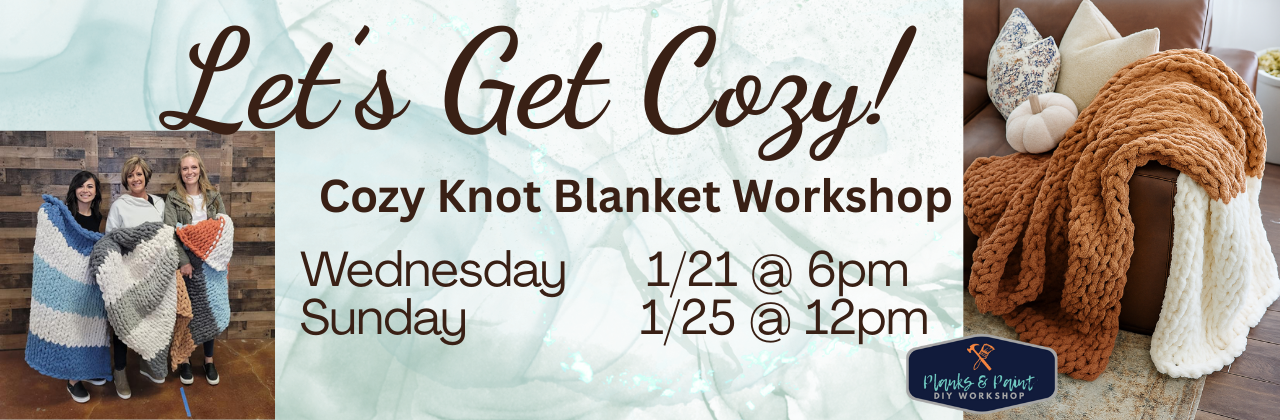 Cozy Knot Blanket Workshop