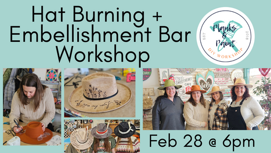 DIY HAT BURNING + EMBELLISHMENT BAR WORKSHOP - 2/28/25 @ 6PM