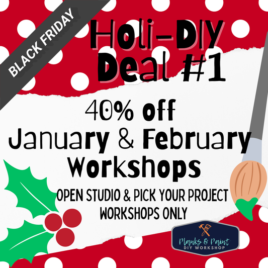 Holi-Deal #1-Black Friday Workshop Special