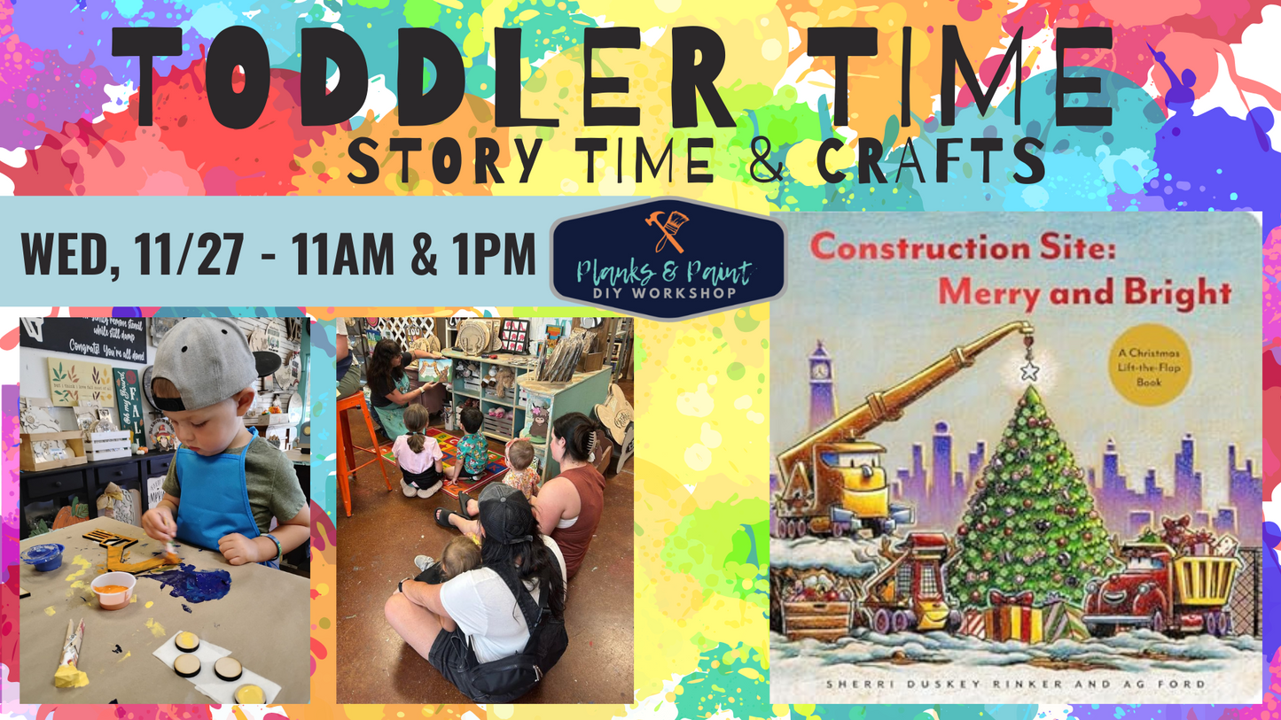 TODDLER TIMES: STORY TIME & CRAFTING