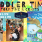 TODDLER TIMES: STORY TIME & CRAFTING