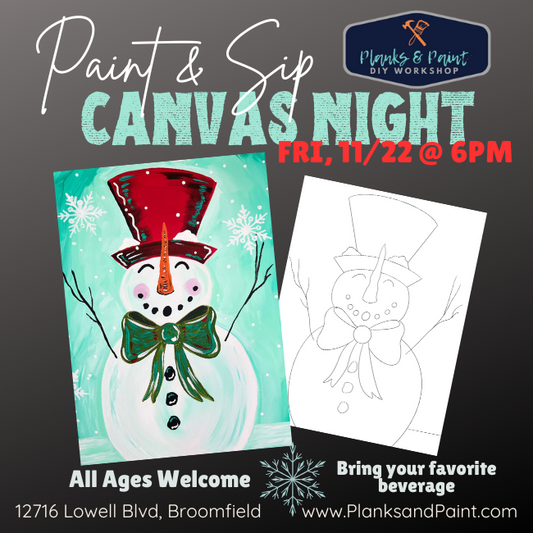 11.22.24 Friday 6:00pm - Holiday Snowman Canvas