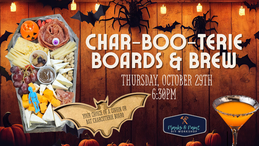 Char-BOO-terie  & Witches Brew Workshop - 10.29.26 @ 6:30pm