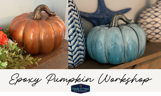 DIY Epoxy Pumpkin Workshop