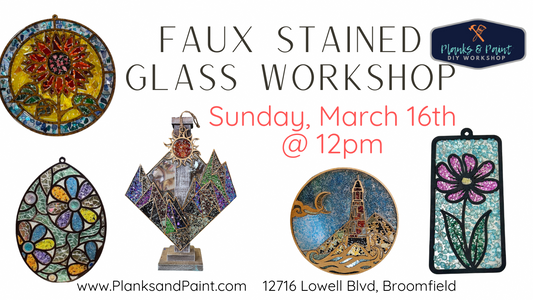 Faux Stained Glass - 3.16.25 @ 12pm