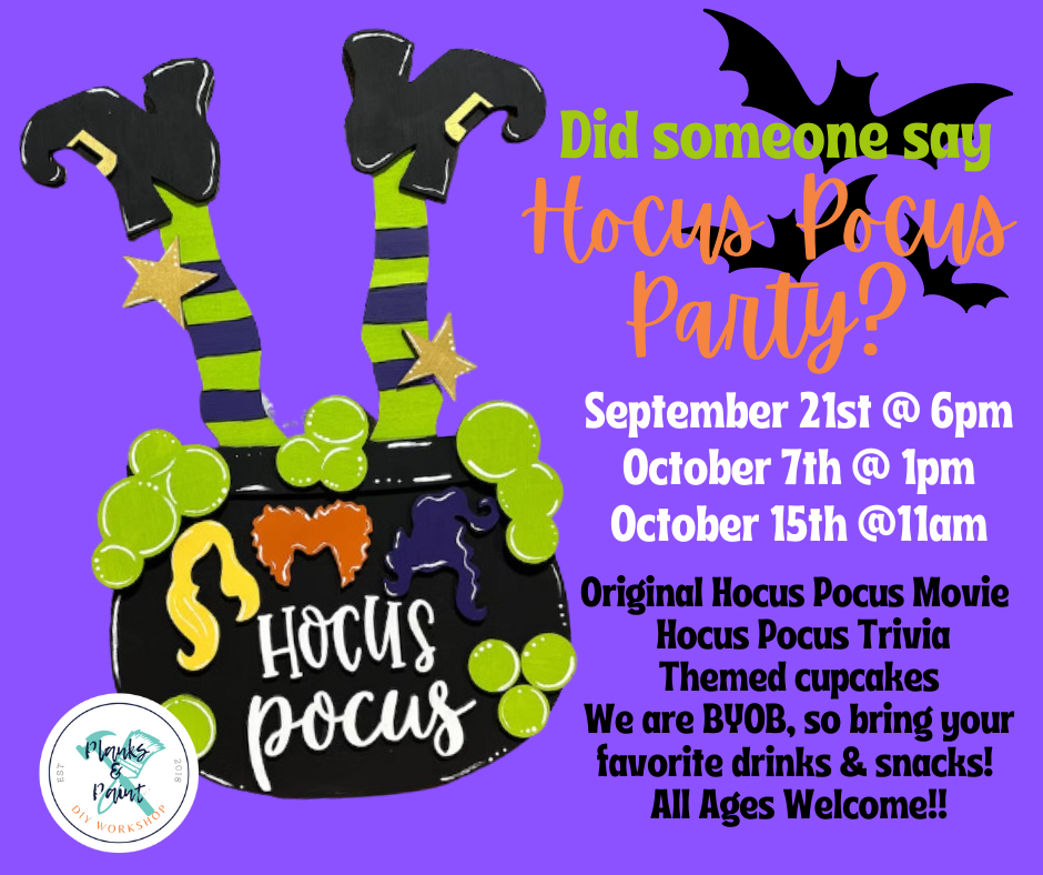 Did Someone Say Hocus Pocus Party? (SAVE MY SEAT)