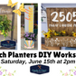 Porch Planters DIY Workshop 6.15.24 @ 2PM