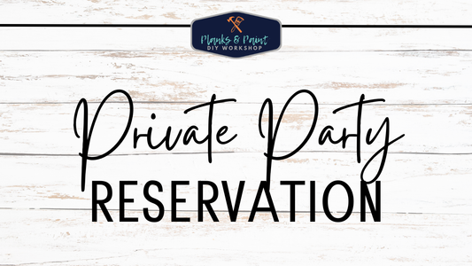 BOOK A PICK YOUR PROJECT PRIVATE PARTY