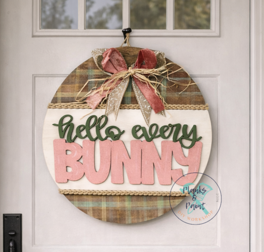 Hello Every Bunny Door Hanger