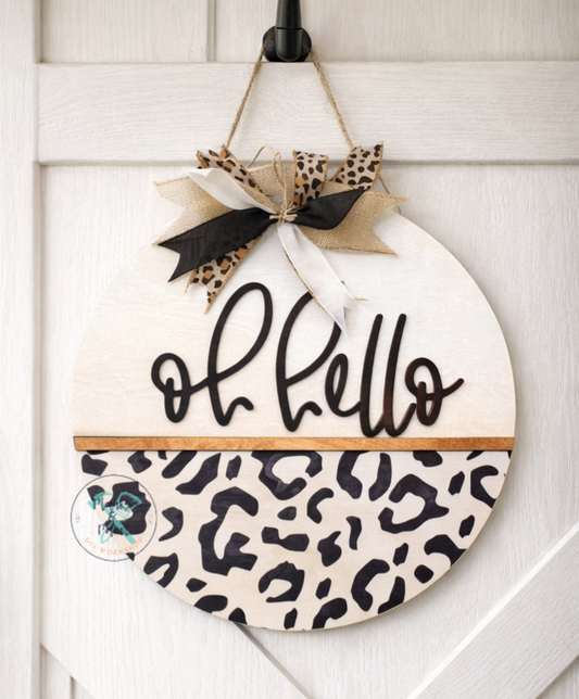 Oh Hello Leopard Print Door Hanger