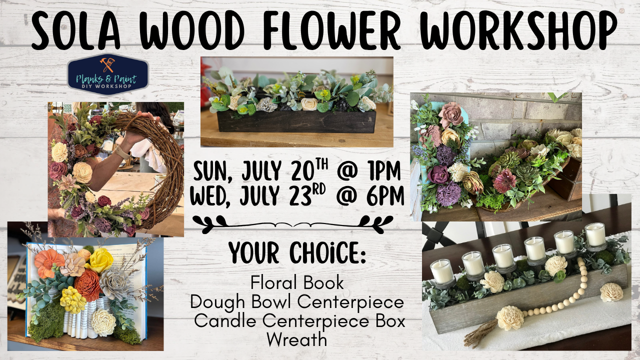 Sola Wood Flower Workshop