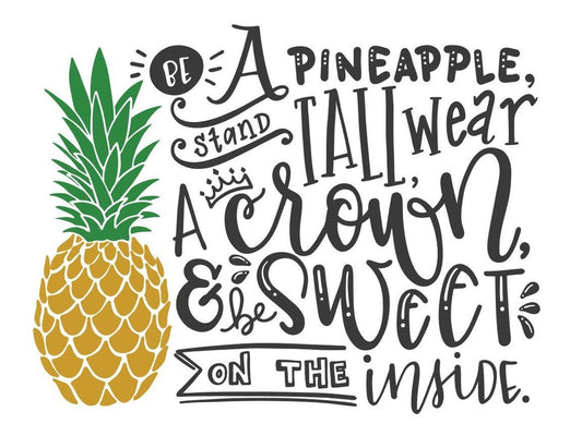 Be A Pineapple