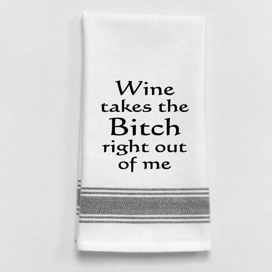 Wine takes the bitch...