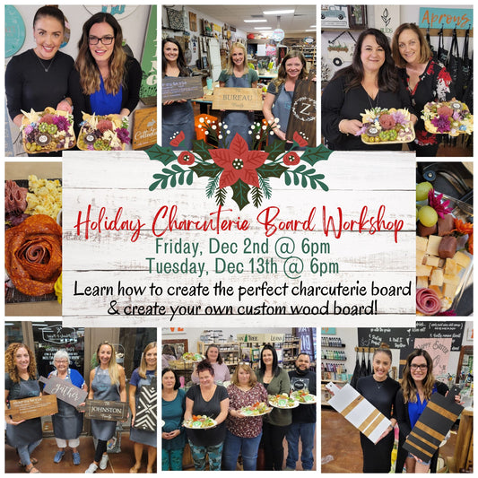 Holiday Charcuterie Board Workshop - 2 Dates Available