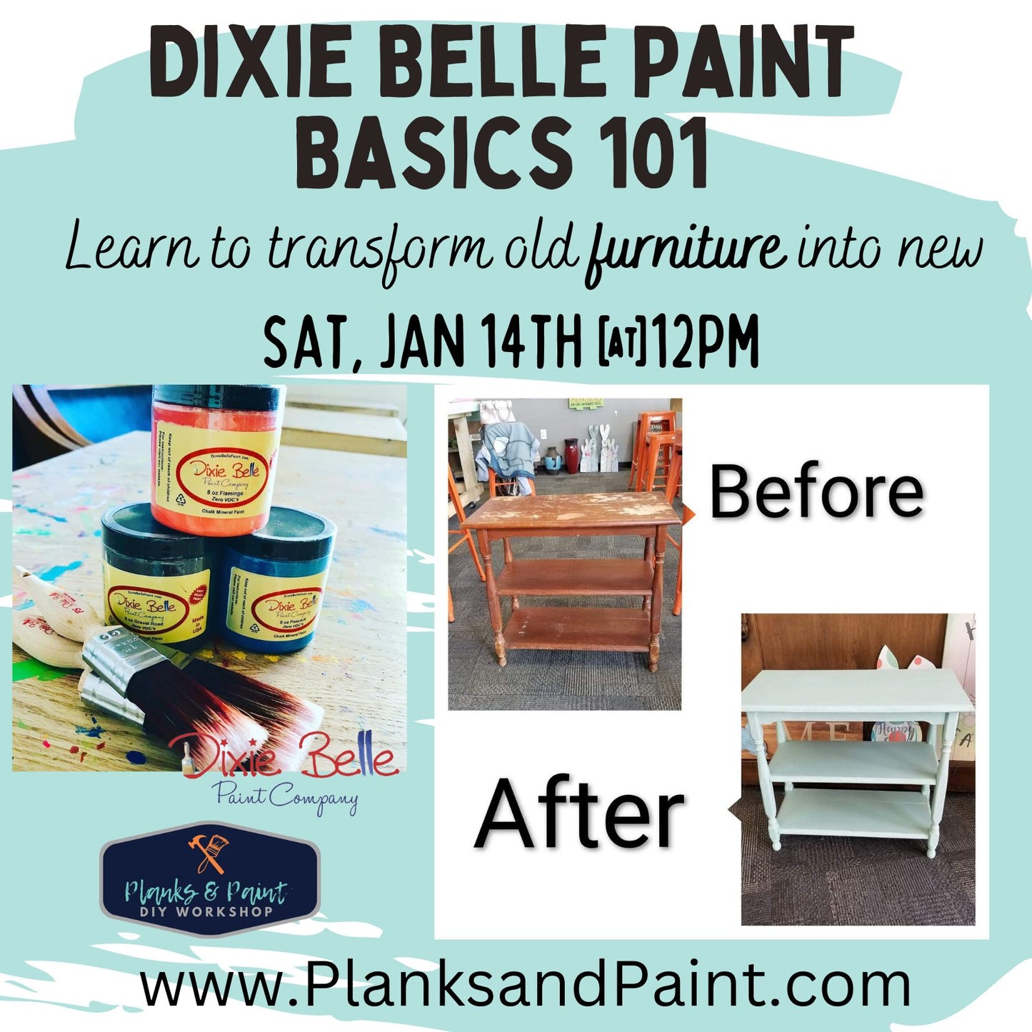 Dixie Belle Paint Basics 101 - 1/14/22 @ 12-4pm