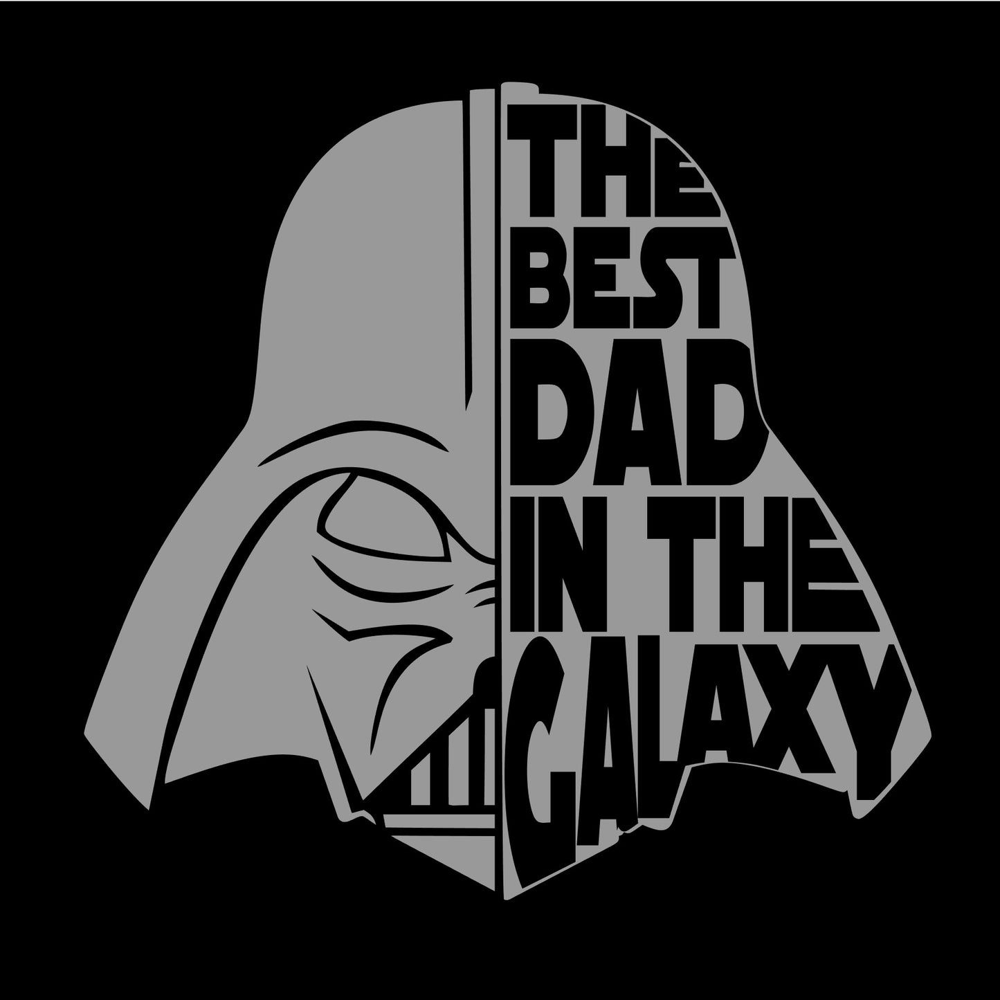 Best Dad in Galaxy