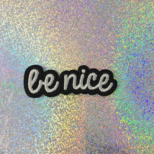 Wildflower + Co. - Word! Be NiceText Patch