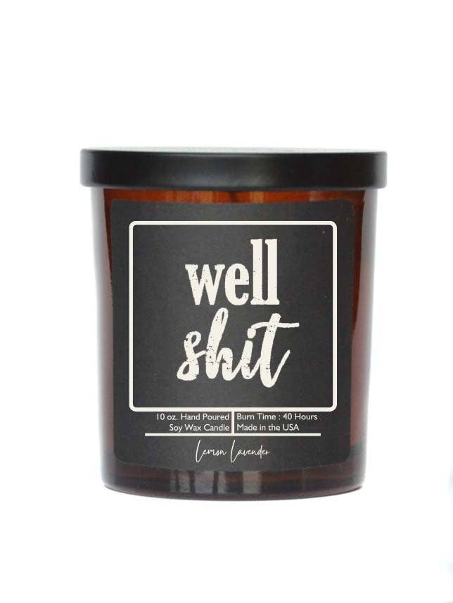 Driftless Studios - Funny Candle Well Shit - Bathroom Candle - Soy Wax Candles