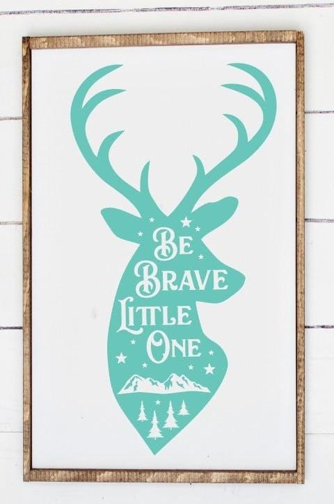Be Brave (Deer)