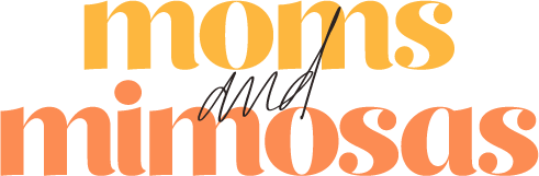 Mom's & Mimosa's - 5/8/22 @ 11am